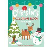 Creative Coloring Christmas Coloring B Christmas Coloring Book for (Tascabile)