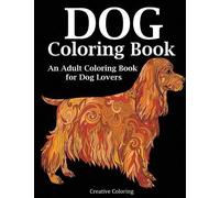 Creative Coloring Dog Coloring Book (Tascabile)