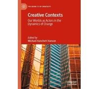 Creative Contexts (Copertina rigida) Seven C’s of Creativity