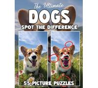 Creative Contributors The Ultimate Dogs Spot The Difference Book (Tascabile)