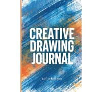 Creative Drawing Journal | 6x9 Blank Sketchbook with 120 Pages | Portable Art Notebook for Students, Teens & Travel