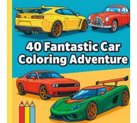 Creative Drive: A Fantastic Car Coloring Adventure for Adults: Adult and kids Car Coloring Book