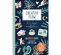Creative flow: 365 dagen mindfulness