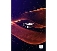 Creative Flow: The Executive Project Planner-3: 160-Page Hybrid Notebook for Meetings, Task Tracking, and Brainstorming: Mixed Ruled, Grid, & Dot Paper.