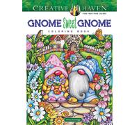 Creative Haven Gnome Sweet Gnome Coloring Book-Goodridge, Teresa-Copertina fless