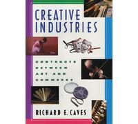 Creative Industries: Contracts Between Art & Commerce