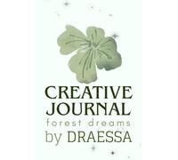 Creative Journal: Forest Dreams: Aesthetic Lined Notebook for Writing, Reflection & Daily Musings | Minimalist Sage Green Botanical Pressed Leaf Diary for Women, Teens & Adults (6 x 9 Inches)