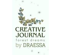 Creative Journal: Forest Dreams: Botanical Ivy Lined Notebook with Decorative Margins for Writing & Reflection (6 x 9 Inches)