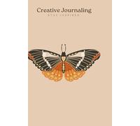 Creative Journaling - Carnet Ligné de 120 Pages pour l'Écriture, la Créativité et l'Organisation (Format 6x9)