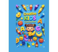 Creative Kids Coloring Book: Learn Letters | Healthy Foods | Fun to Color