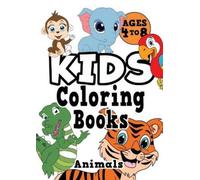 Creative Kids Studio Kids Coloring Books Ages 4-8 (Tascabile)