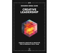 CREATIVE LEADERSHIP - BINDA ZANE EDOARDO - Ayros