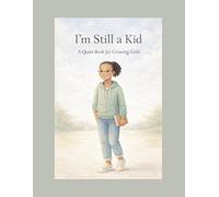 Creative Little Queens™: A Quiet Book for Confident Girls (Volume Three): A Gentle Coloring and Reflection Book for Girls Learning to Trust Themselves