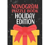 Creative Logic Press Nonogram Puzzle Books Holiday Edition (Tascabile)