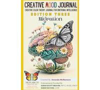 Creative Mood Journal - Color Theory Journal for Self-Awareness: Ink & Hue 2.0