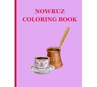 Creative Nowruz Coloring Book for Children of All Ages