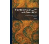 Creative Personality and Evolution: Sermons