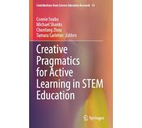 Creative Pragmatics for Active Learning in STEM Education: 14