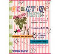 Creative Prayer: An Interactive Space for Worship