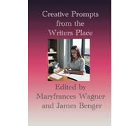 Creative Prompts from the Writers Place
