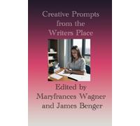Creative Prompts from the Writers Place (Tascabile)