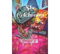 Creative Publishers She Celebrates (Tascabile) She Short Stories