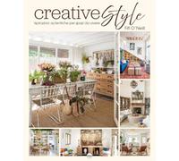 Creative style. Ispirazioni autentiche per spazi da vivere