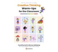 Creative Thinking Warm-Ups for the Classroom