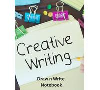 Creative writing Draw n Write Notebook
