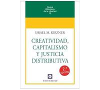 CREATIVIDAD, CAPITALISMO Y JUSTICIA DISTRIBUTIVA: 12