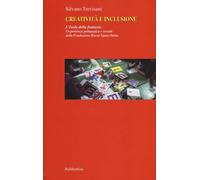 Creatività e inclusione. L'isola della fantasia: l'esperienza pedagogica e...
