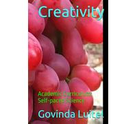 Creativity: Academic Curriculum: Self-paced Science