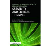 Creativity and Critical Thinking
