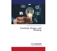 Creativity, Design, and Thinking