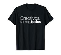 Creativos Somos Todos Maglietta