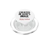 Creato a immagine di Dio Est 2020 Nato Età Fede Compleanno PopSockets PopGrip per MagSafe