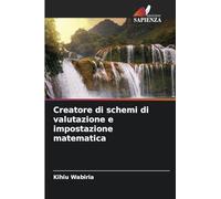 Creatore di schemi di valutazione e impostazione matematica