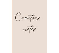Creators Notes: A must-have for creators and entrepreneurs, this journal combines monthly planning, goal-setting, and idea space, all in one inspiring ... dream, and bring your visions to life.