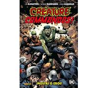 Creature Commandos - Mostri o Eroi? - DC Comics Evergreen - Panini Comics - Ita