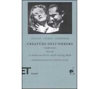 Creature dell'orrore: Frankenstein-Dracula-Lo strano caso del Dr Jekyll e del Sig. Hyde