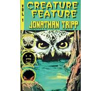Creature Feature Vol 1