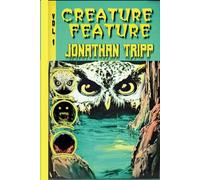 Creature Feature Vol 1