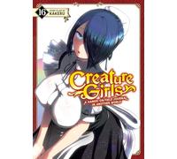 Creature Girls: A Hands-On Field Journal in Another World Vol. 16