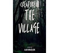 Creature the Village: 1