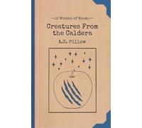 Creatures From the Caldera: 5