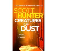 Creatures of Dust