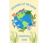 Creatures of the Earth