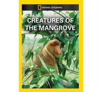 Creatures of the Mangrove (DVD)