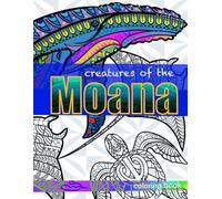Creatures of the Moana