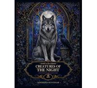Creatures of the Night: A Gothic Stained-Glass Coloring Book for Adults